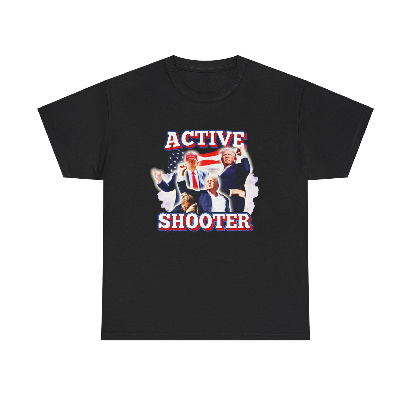 ACTIVE SHOOTER TRUMP SHIRT