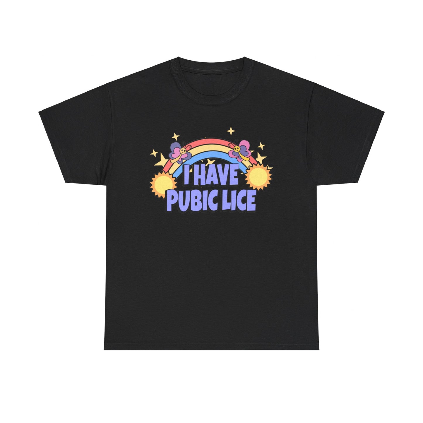 I HAVE PUBIC LICE SHIRT