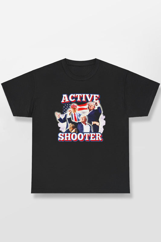 ACTIVE SHOOTER TRUMP SHIRT