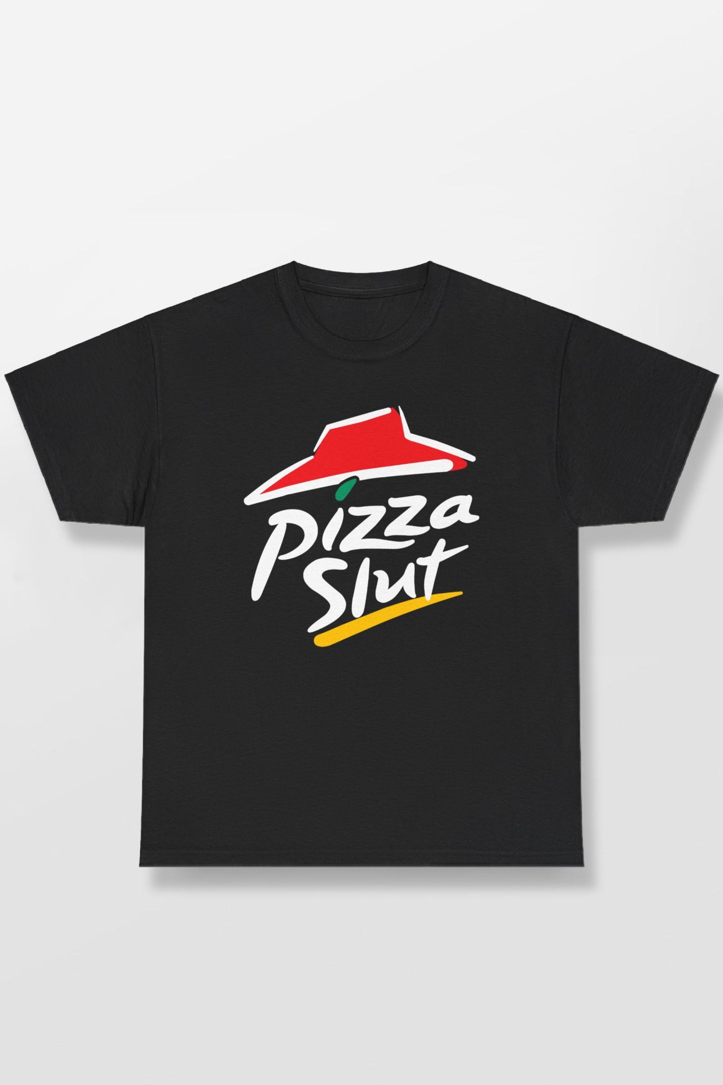 PIZZA SLUT SHIRT